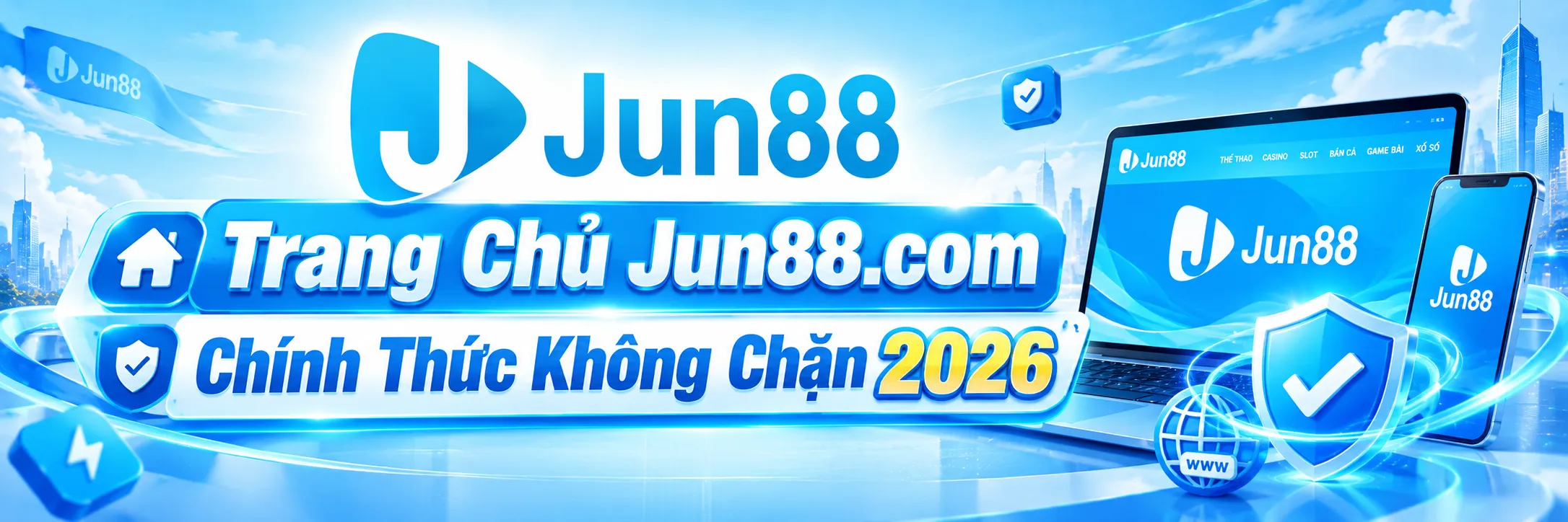 Jun88 Trang Chủ Jun88.com Chính Thức Không Chặn 2026